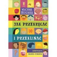 Wierszyki, rymowanki, piosenki - Znak Jak przekręcać i przeklinać - Michał Rusinek - miniaturka - grafika 1