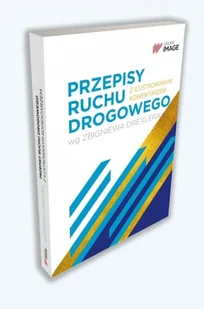 Przepisy ruchu drogowego z ilustrowanym komentarzem - Podręczniki dla szkół zawodowych - miniaturka - grafika 1