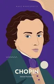 Biografie i autobiografie - Chopin - miniaturka - grafika 1