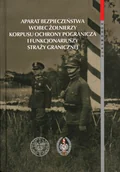 Historia Polski - Aparat bezpieczeństwa wobec żołnierzy Korpusu Obrony Pogranicza i funkcjonariuszy Straży Granicznej - miniaturka - grafika 1