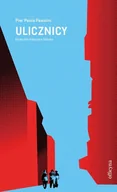 Proza - Ulicznicy Pier Paolo Pasolini - miniaturka - grafika 1