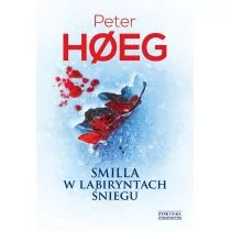 Zysk i S-ka Peter Hoeg Smilla w labiryntach śniegu - Kryminały - miniaturka - grafika 1