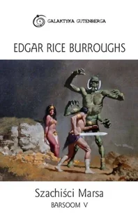 Szachiści Marsa Barsoom Tom V - Horror, fantastyka grozy - miniaturka - grafika 1