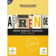 Książki do nauki języka hiszpańskiego - Aprende gramatica y vocabulario nivel basico A1+A2 - Castro Viudez Francisca, Diaz Ballesteros Pilar - miniaturka - grafika 1