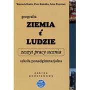 Nauki przyrodnicze - Geografia Ziemia i ludzie LO kl.1-3 ćwiczenia / zakres podstawowy - miniaturka - grafika 1