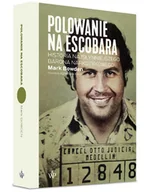 Felietony i reportaże - Polowanie na Escobara Nowa - miniaturka - grafika 1