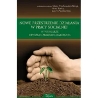 Podręczniki dla szkół wyższych - Nowe przestrzenie działania w pracy socjalnej w wymiarze etyczno prakseologicznym - Impuls - miniaturka - grafika 1
