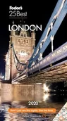 Przewodniki - Fodor's London 25 Best 2020 (Full-color Travel Guide) - miniaturka - grafika 1