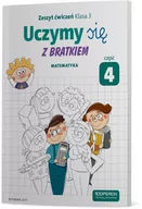 Podręczniki dla szkół podstawowych - Operon Uczymy się z Bratkiem. Matematyka. Zeszyt ćwiczeń do klasy 3 szkoły podstawowej. Część 4 praca zbiorowa - miniaturka - grafika 1