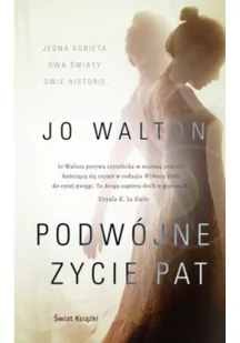 Podwójne życie Pat Walton Jo - Proza obcojęzyczna - miniaturka - grafika 2