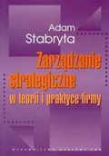 Biznes - Zarządzanie strategiczne w teorii i praktyce firmy - miniaturka - grafika 1