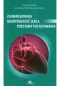Książki medyczne - Zaawansowana niewydolność serca Podstawy postępowa - miniaturka - grafika 1