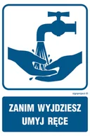 Systemy ekspozycyjne i znaki informacyjne - RB018 ZANIM WYJDZIESZ UMYJ RĘCE, PN - PŁYTA PCV 1MM; (150X225MM) - miniaturka - grafika 1