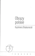 Poezja - Convivo Obrazy polskie - Kazimierz Brakoniecki - miniaturka - grafika 1