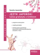 Książki obcojęzyczne do nauki języków - Język japoński. Łatwa gramatyka z królikiem - Sandra Jaworska - książka - miniaturka - grafika 1