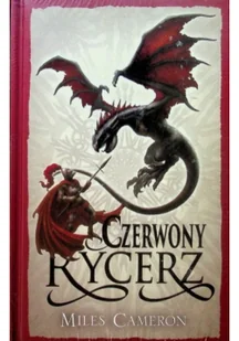 Czerwony rycerz. Syn Zdrajcy. Tom 1 - Fantasy - miniaturka - grafika 2