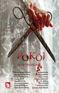 Pokój do wynajęcia. Antologia horroru. Tom 2 - Horror, fantastyka grozy - miniaturka - grafika 1