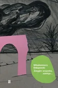 Literatura obyczajowa - Zasypie wszystko, zawieje - Włodzimierz Odojewski - miniaturka - grafika 1