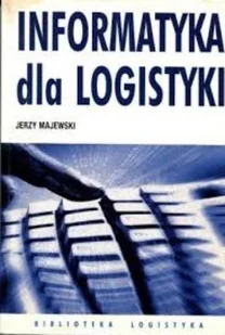 Informatyka dla logistyki - Ekonomia - miniaturka - grafika 1