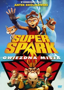 Super Spark Gwiezdna misja - Filmy dla dzieci DVD - miniaturka - grafika 1