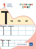 Podręczniki dla szkół podstawowych - Zdobywam świat. Kaligrafia. Poziom 1 - miniaturka - grafika 1
