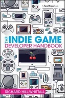 Pozostałe książki - Taylor & Francis Ltd Indie Game Developer Handbook - miniaturka - grafika 1