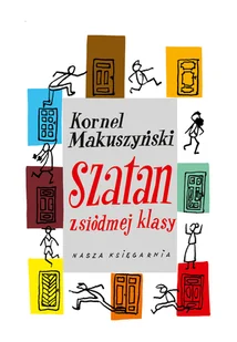 Szatan z siódmej klasy - Lektury szkoła podstawowa - miniaturka - grafika 6