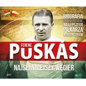 Biografie i autobiografie - Ferenz Puskas najsłynniejszy Węgier - miniaturka - grafika 1