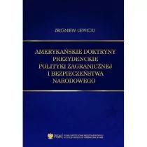 Amerykańskie doktryny prezydenckie polityki zagranicznej i bezpieczeństwa narodowego - Polityka i politologia - miniaturka - grafika 1