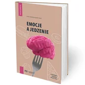Książki medyczne - Emocje a Jedzenie - Agata Szulc - Medical Education - miniaturka - grafika 1