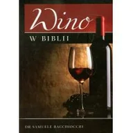 Książki religijne obcojęzyczne - Wino w Biblii - Bacchiocchi Samuele - miniaturka - grafika 1