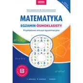 Pomoce naukowe - Lingo MATEMATYKA EGZAMIN ÓSMOKLASISTY PRZYKŁADOWE ARKUSZE EGZAMINACYJNE Konstantynowicz Adam Książki z rabatem 70% zabawki z rabatem 50% - miniaturka - grafika 1