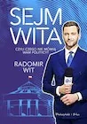 Publicystyka - Sejm Wita. Czyli czego nie mówią wam politycy? - miniaturka - grafika 1