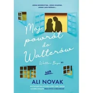 Literatura obyczajowa - Mój powrót do Walterów. Walter Boys. Tom 2 - miniaturka - grafika 1