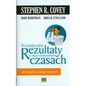 Zarządzanie - Przewidywalne rezultaty w nieprzewidywalnych czasach - miniaturka - grafika 1