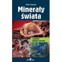 ALMA-PRESS Minerały świata (wyd. 4/2020) Walter Schumann - Nauki przyrodnicze - miniaturka - grafika 1