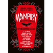 Powieści sensacyjne - Wampiry nie starzeją się nigdy - miniaturka - grafika 1