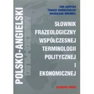 Polityka i politologia - Słownik Frazeologiczny Współczesnej Terminologii Politycznej i Ekonomicznej - miniaturka - grafika 1