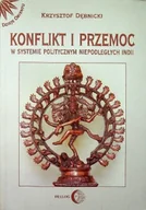 Archeologia - Konflikt i przemoc w systemie politycznym niepodległych Indii - miniaturka - grafika 1