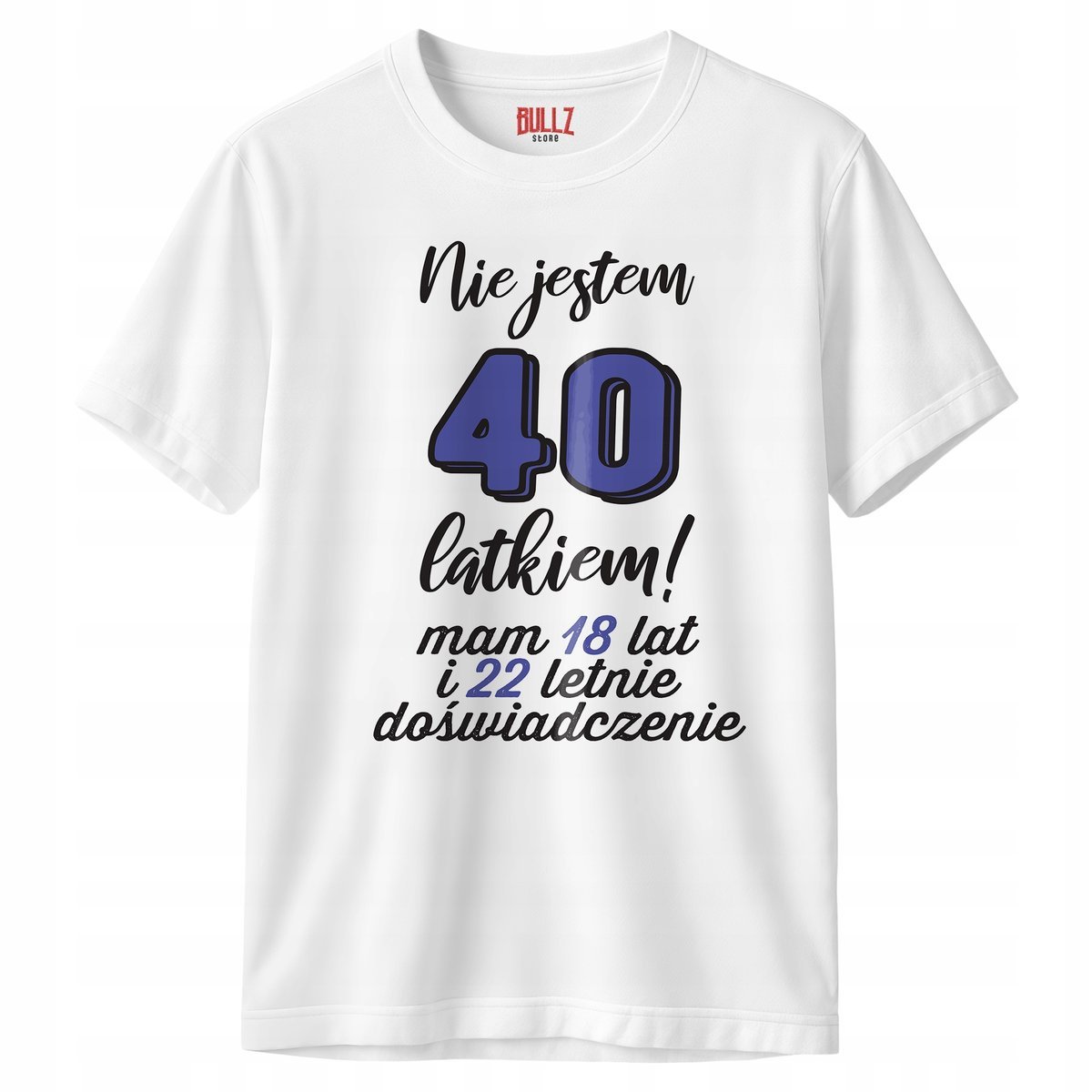 Koszulka biała męska Nie Jestem 40 Latkiem Urodziny Prezent r. M