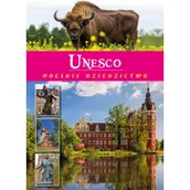 Przewodniki - Unesco Polskie Dziedzictwo Joanna Wilder - miniaturka - grafika 1