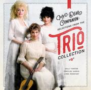 My Dear Companion Selections From The Trio Collection CD) Parton Dolly Linda Ronstadt Harris Emmylou