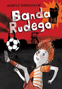 Banda Rudego - E-booki dla dzieci i młodzieży - miniaturka - grafika 1