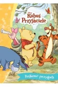 Książki edukacyjne - Bajkowe przygody. Disney Kubuś i Przyjaciele - miniaturka - grafika 1