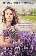 Literatura obyczajowa - Muza Powrót do starego domu - Ilona Gołębiewska - miniaturka - grafika 1