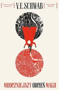 Zysk i S-ka Mroczniejszy odcień magii - V.E. SCHWAB - Fantasy - miniaturka - grafika 1