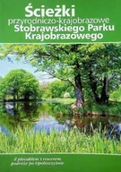 Przewodniki - Ścieżki przyrodniczo krajobrazowe Stobrawskiego Parku Krajobrazowego - miniaturka - grafika 1