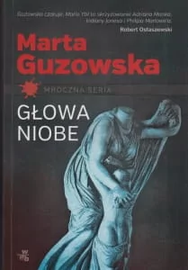 Foksal Marta Guzowska Głowa Niobe - Kryminały - miniaturka - grafika 2