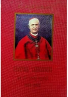 Biografie i autobiografie - Kardynał Ledóchowski na tle swej epoki 1822 1902 Tom III - miniaturka - grafika 1