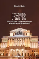 Książki o kulturze i sztuce - PZPR jako reżyser życia teatralnego w latach sześćdziesiątych - miniaturka - grafika 1